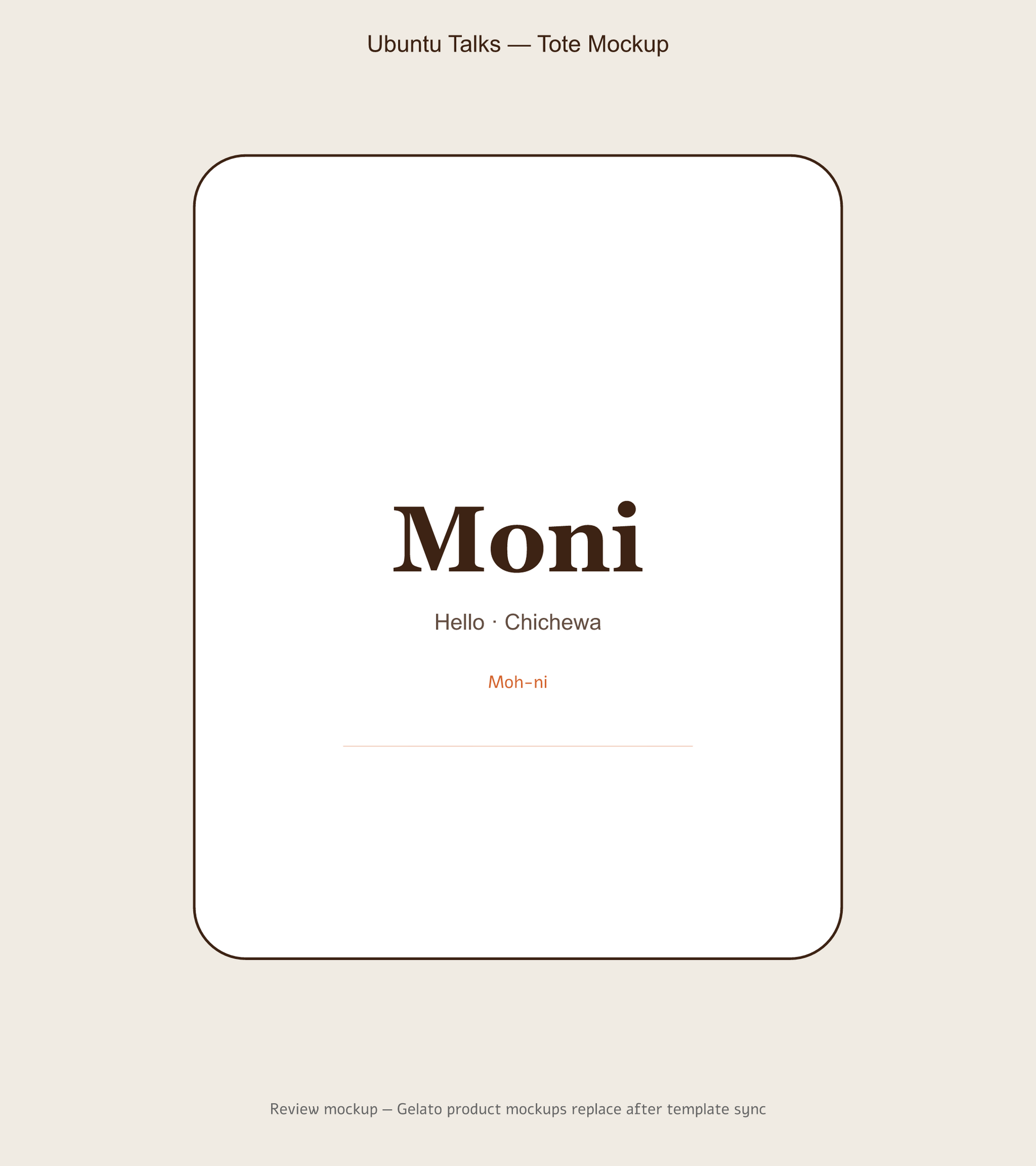 Moni Chichewa Greeting Tote