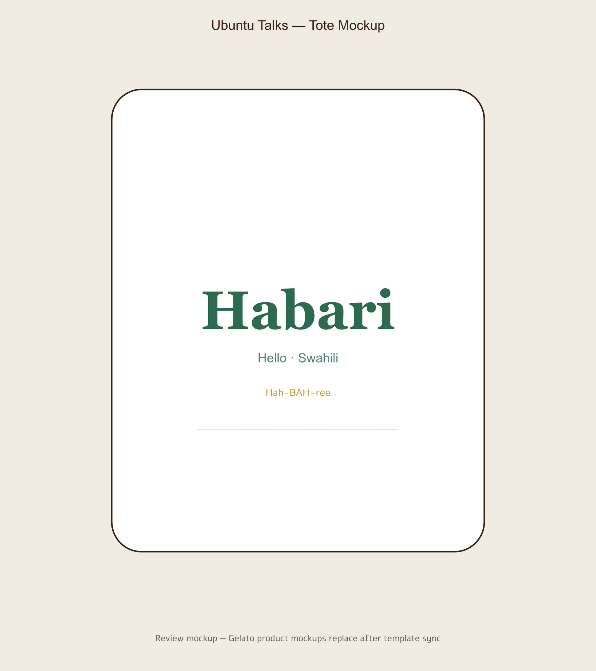 Habari Swahili Greeting Tote