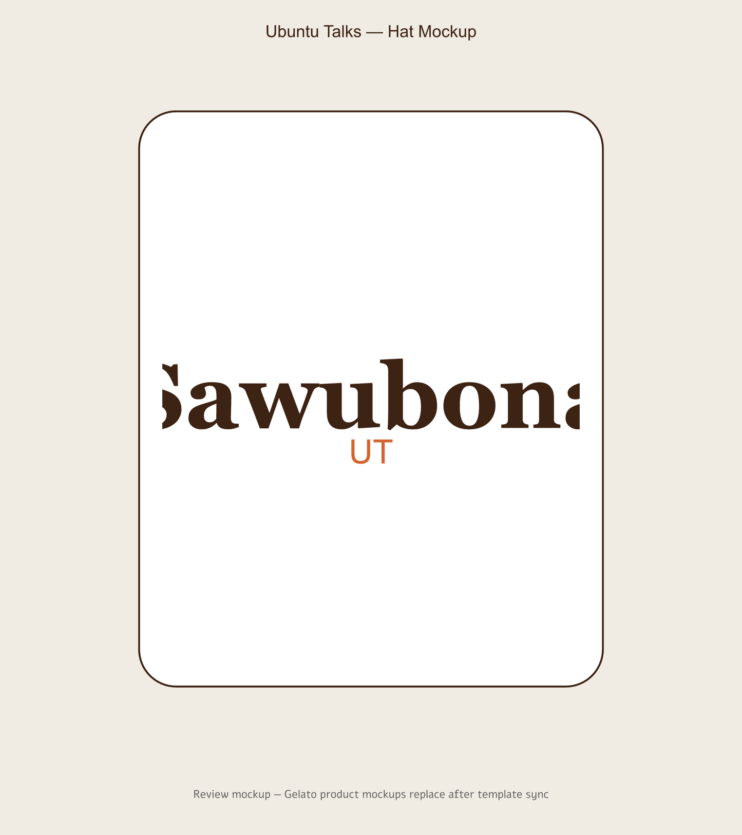 Sawubona isiZulu Greeting Hat