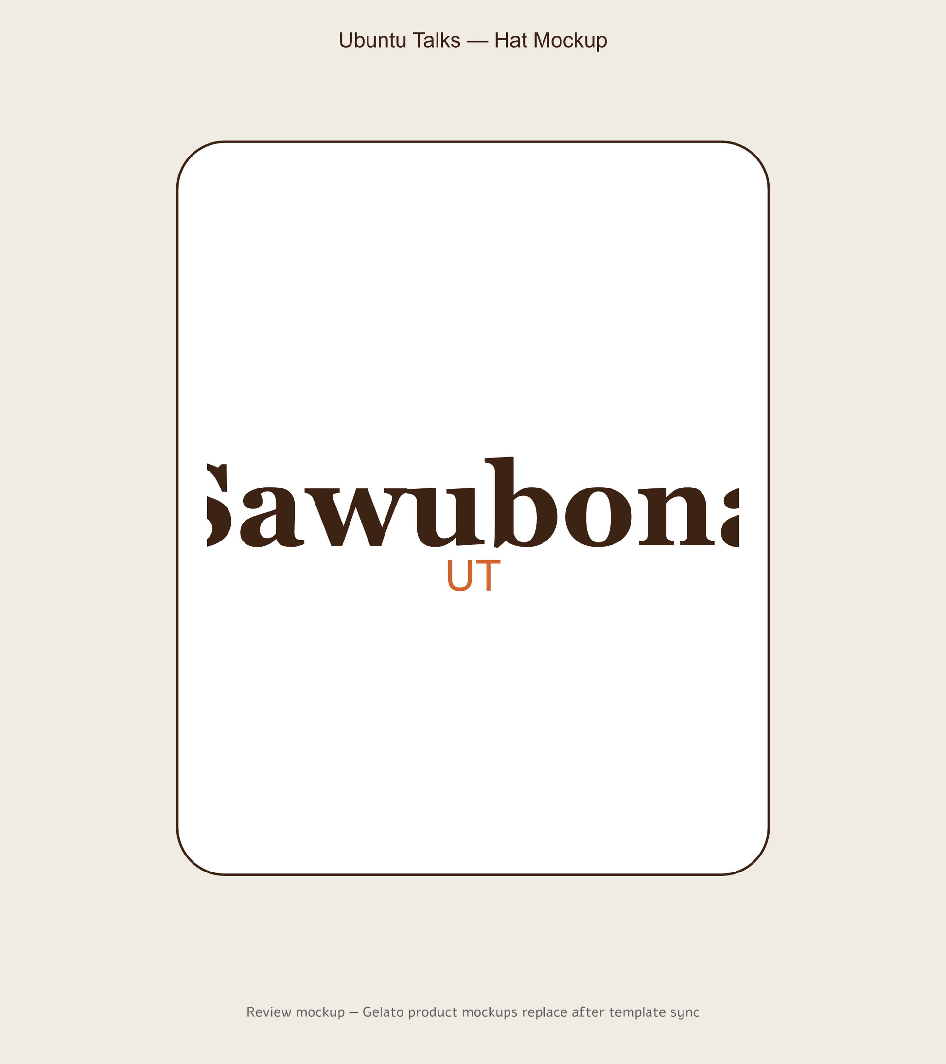 Sawubona isiZulu Greeting Hat