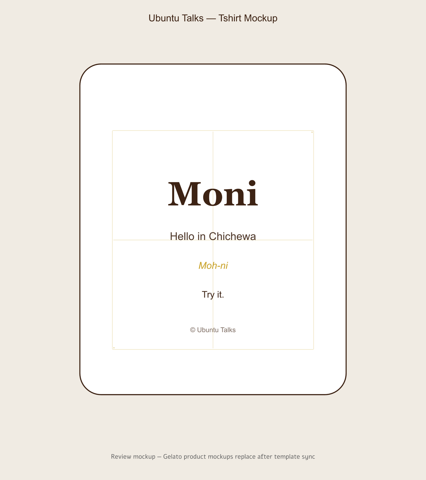 Moni — Chichewa Greeting Tee