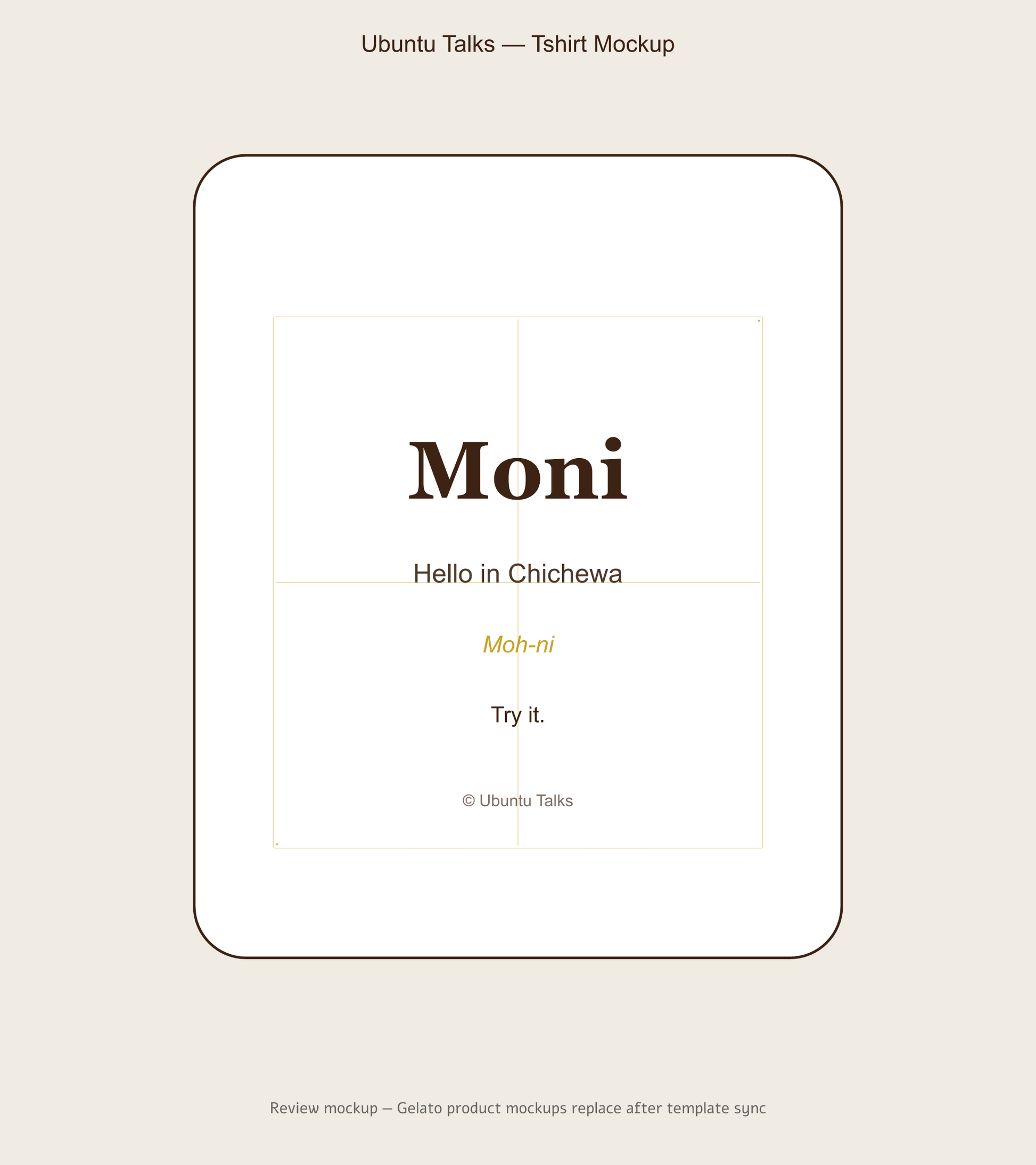 Moni — Chichewa Greeting Tee